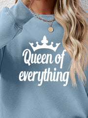 QUEEN OF EVERYTHING Round Neck Sweatshirt