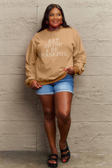 Simply Love Full Size EAT DRINK & BE THANKFUL Round Neck Sweatshirt