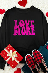 LOVE MORE Round Neck Sweatshirt